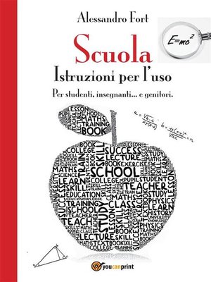cover image of Scuola. Istruzioni per l'uso